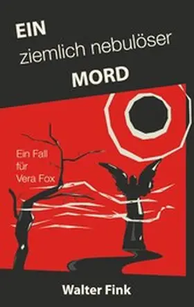 Fink |  Ein ziemlich nebulöser Mord | eBook | Sack Fachmedien