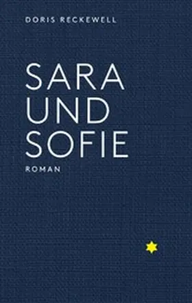 Reckewell |  Sara und Sofie | eBook | Sack Fachmedien