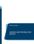 Schneider |  Handelsbetriebslehre Basics | Buch |  Sack Fachmedien