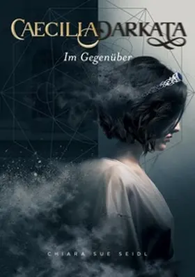Seidl |  Caecilia Darkata | Buch |  Sack Fachmedien