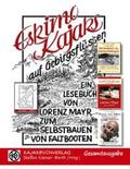 Mayr / Kiesner-Barth |  Eskimokajaks auf Gebirgsflüssen - Gesamtausgabe | Buch |  Sack Fachmedien