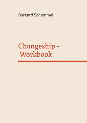 Schemmel |  Changeship - Workbook | eBook | Sack Fachmedien