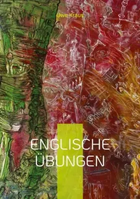Kraus |  Englische Übungen | Buch |  Sack Fachmedien
