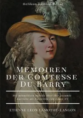 Lamothe-Langon |  Memoiren der Comtesse Du Barry | Buch |  Sack Fachmedien