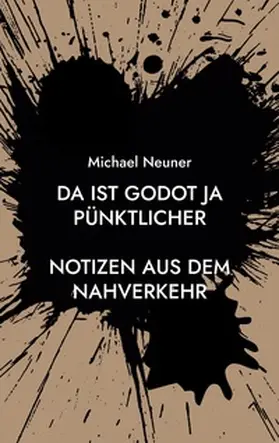Neuner |  Da ist Godot ja pünktlicher | Buch |  Sack Fachmedien