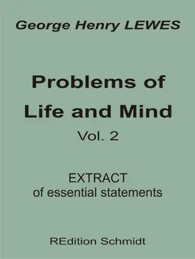 Lewes / Schmidt |  Problems of Life and Mind - Volume 2 - 1891 | eBook | Sack Fachmedien