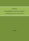 von Kopp-Colomb |  Jagdrecht Bundesjagdgesetz, Hessisches Jagdrecht (2. Auflage) | Buch |  Sack Fachmedien