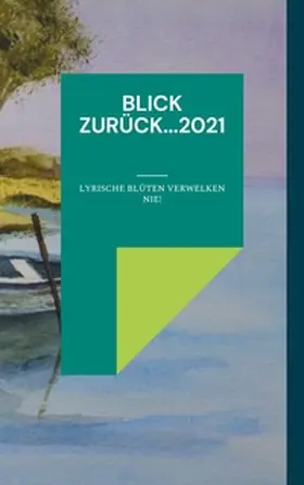Rosarius |  Blick zurück...2021 | Buch |  Sack Fachmedien