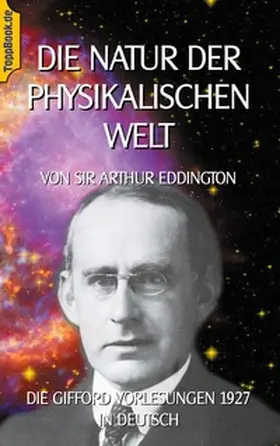 Eddington |  Die Natur der physikalischen Welt | Buch |  Sack Fachmedien