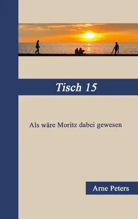 Peters |  Tisch 15 | eBook | Sack Fachmedien
