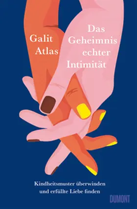 Atlas |  Das Geheimnis echter Intimität | Buch |  Sack Fachmedien