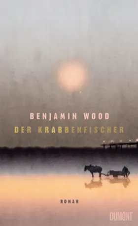 Wood |  Der Krabbenfischer | Buch |  Sack Fachmedien