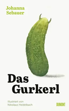 Sebauer |  Das Gurkerl | Buch |  Sack Fachmedien