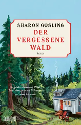 Gosling |  Der vergessene Wald | Buch |  Sack Fachmedien