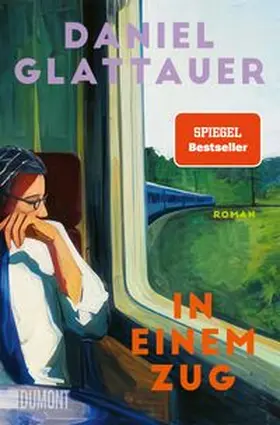 Glattauer | In einem Zug | Buch | 978-3-7558-0560-1 | www.sack.de