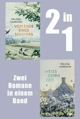 Harrison |  Vom Ende eines Sommers & Weißdornzeit | eBook | Sack Fachmedien