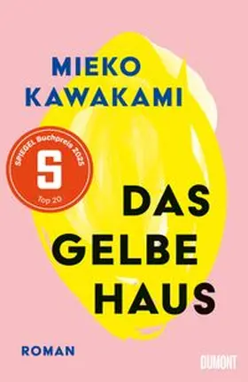Kawakami |  Das gelbe Haus | eBook | Sack Fachmedien