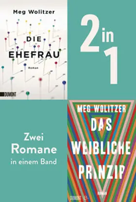 Wolitzer |  Die Ehefrau & Das weibliche Prinzip | eBook | Sack Fachmedien