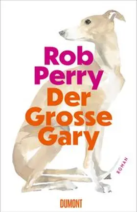Perry |  Der Große Gary | eBook | Sack Fachmedien
