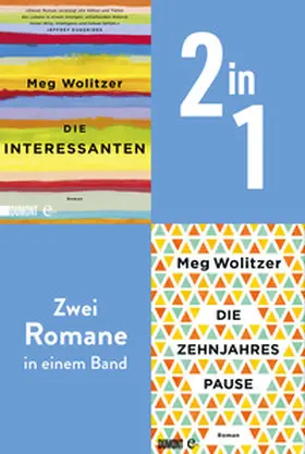 Wolitzer |  Die Interessanten & Die Zehnjahrespause | eBook | Sack Fachmedien