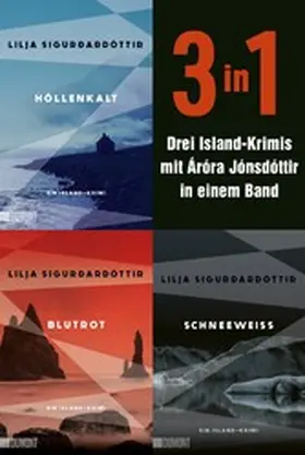 Sigurðardóttir |  Höllenkalt, Blutrot & Schneeweiß | eBook | Sack Fachmedien