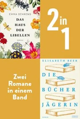 Beer / Behrens |  Das Haus der Libellen & Die Bücherjägerin | eBook | Sack Fachmedien