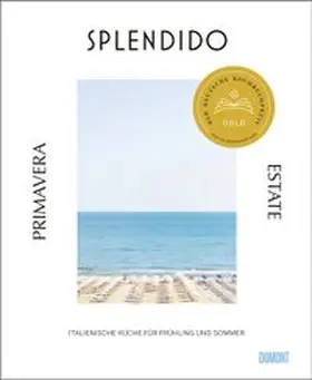 Gottschall / Lauenstein |  Splendido. Primavera/Estate | Buch |  Sack Fachmedien