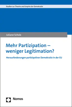 Scholz | Mehr Partizipation – weniger Legitimation? | Buch | 978-3-7560-0022-7 | www.sack.de