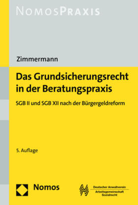 Zimmermann | Das Grundsicherungsrecht in der Beratungspraxis | Buch | 978-3-7560-0068-5 | sack.de