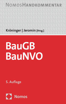Kröninger | Jeromin |  Baugesetzbuch, Baunutzungsverordnung: BauGB, BauNVO | Buch |  Sack Fachmedien