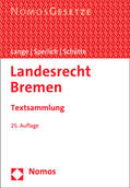 Sperlich / Lange / Schütte |  Landesrecht Bremen | Buch |  Sack Fachmedien