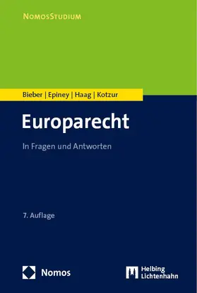 Bieber / Epiney / Haag |  Europarecht | Buch |  Sack Fachmedien