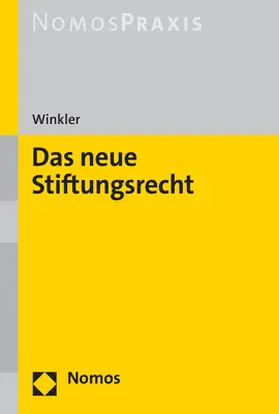 Das neue Stiftungsrecht