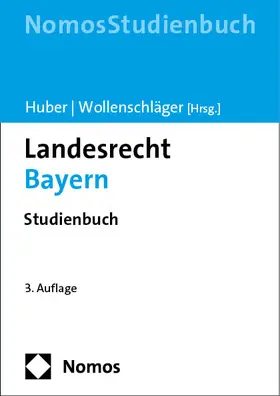 Huber / Wollenschläger | Landesrecht Bayern | Buch | 978-3-7560-0100-2 | sack.de