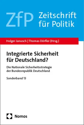 Janusch / Dörfler |  Integrierte Sicherheit für Deutschland? | Buch |  Sack Fachmedien