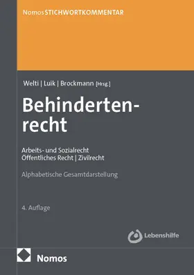 Welti / Luik / Brockmann | StichwortKommentar Behindertenrecht | Buch | 978-3-7560-0201-6 | www.sack.de