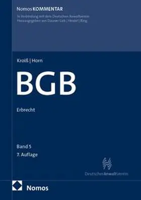 Kroiß / Horn |  Bürgerliches Gesetzbuch: Erbrecht | Buch |  Sack Fachmedien