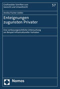 Fischer-Uebler |  Enteignungen zugunsten Privater | Buch |  Sack Fachmedien