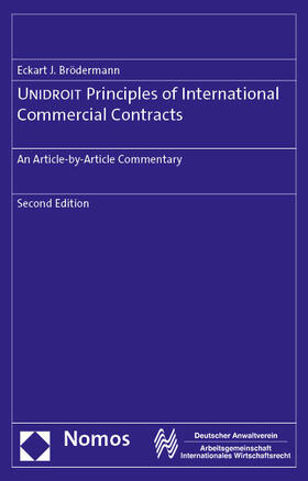 Brödermann |  UNIDROIT Principles of International Commercial Contracts | Buch |  Sack Fachmedien
