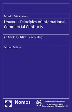 Brödermann |  UNIDROIT Principles of International Commercial Contracts | Buch |  Sack Fachmedien