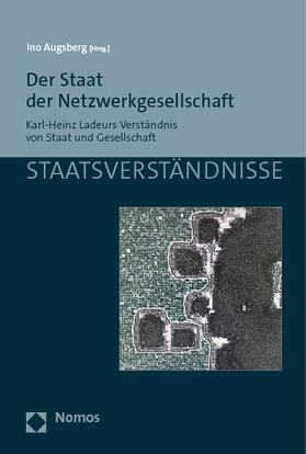 Augsberg | Der Staat der Netzwerkgesellschaft | Buch | 978-3-7560-0259-7 | sack.de