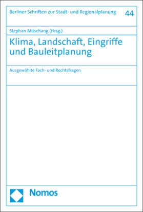 Mitschang | Klima, Landschaft, Eingriffe und Bauleitplanung | Buch | 978-3-7560-0266-5 | sack.de