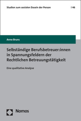 Bruns | Bruns, A: Selbständige Berufsbetreuer:innen in Spannungsfeld | Buch | 978-3-7560-0294-8 | sack.de