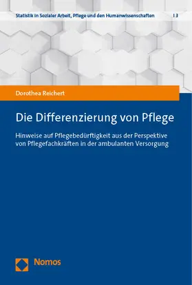 Reichert |  Die Differenzierung von Pflege | Buch |  Sack Fachmedien