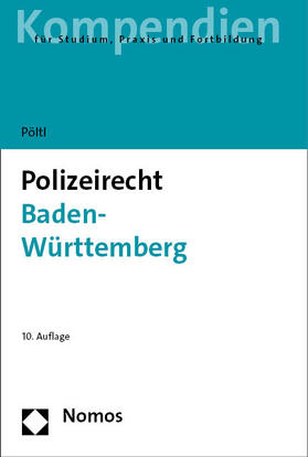 Pöltl |  Polizeirecht Baden-Württemberg | Buch |  Sack Fachmedien