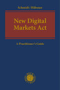 Schmidt / Hübener |  New Digital Markets Act | Buch |  Sack Fachmedien