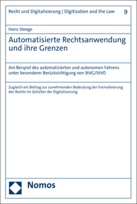 Steege | Steege, H: Automatisierte Rechtsanwendung und ihre Grenzen | Buch | 978-3-7560-0332-7 | sack.de
