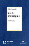Güldenpfennig |  Sportphilosophie | Buch |  Sack Fachmedien