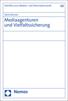 Bunsen | Mediaagenturen und Vielfaltssicherung | Buch | 978-3-7560-0360-0 | sack.de