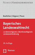 Boettcher / Högner / Thum |  Bayerisches Landeswahlrecht | Buch |  Sack Fachmedien